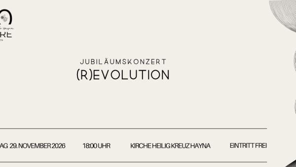(R)EVOLUTION – Unser Jubiläumskonzert